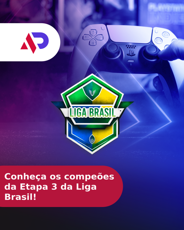 Dominando o Cenário: Conheça os compeões da Etapa 3 da Liga Brasil!