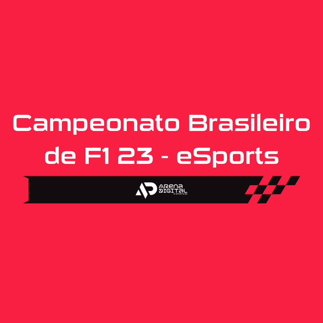 PARTICIPE AGORA DO CAMPEONATO BRASILEIRO DE F1 23 VIRTUAL 2024! Arena