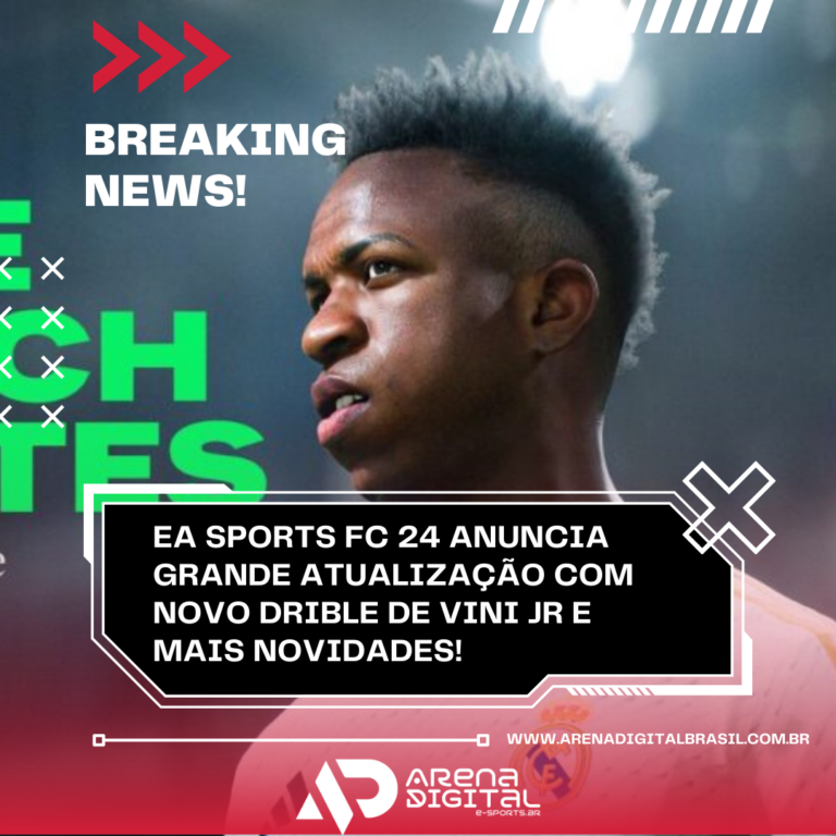 EA Sports FC 24 Anuncia Grande Atualização com Novo Drible de Vini Jr e Mais Novidades!
