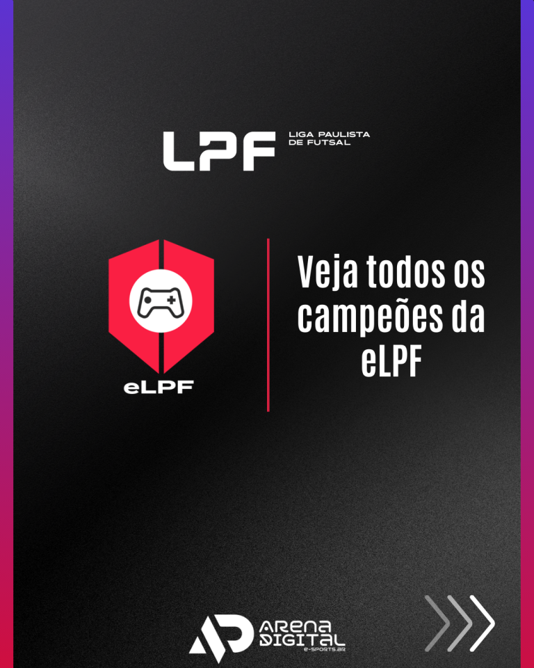 LENDAS DO GRAMADO VIRTUAL: OS CAMPEÕES DA eLPF QUE ESCREVERAM A HISTÓRIA DO FUTEBOL DIGITAL PAULISTA!