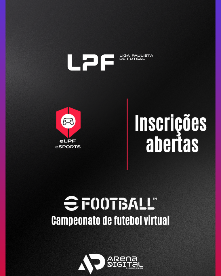 EXPLOSÃO DE TRADIÇÃO: INSCRIÇÕES DA eLPF 2025 ESTÃO ABERTAS E VÃO MUDAR O CENÁRIO DO FUTEBOL VIRTUAL PAULISTA!
